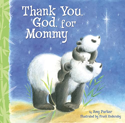 Stock image for Thank You, God, For Mommy for sale by Decluttr