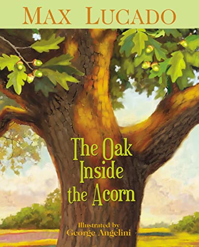 9781400317332: The Oak Inside the Acorn