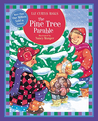 9781400318087: The Pine Tree Parable (Parable Series)