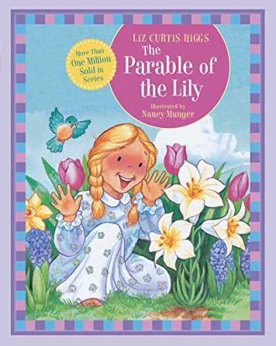 Stock image for The Parable of the Lily (Parable Series) for sale by Off The Shelf