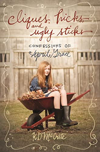 Imagen de archivo de April grace: cliques hicks & ugly stic: 2: 02 (The Confessions of April Grace) a la venta por AwesomeBooks