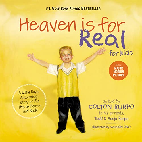 Stock image for Heaven is for Real for Kids: A Little Boy's Astounding Story of His Trip to Heaven and Back for sale by SecondSale