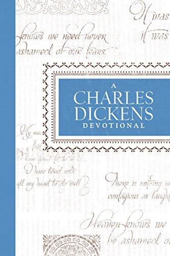 A Charles Dickens Devotional (Devotional Classics Series) (9781400319541) by [???]