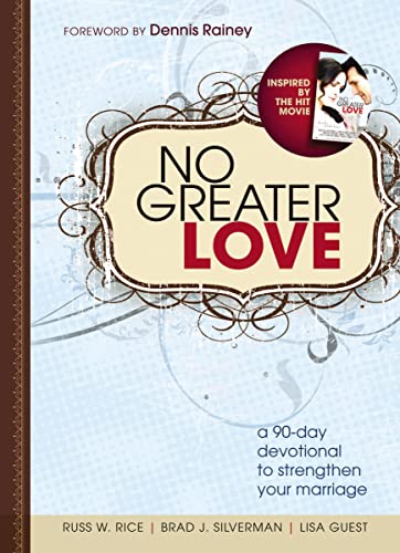 Imagen de archivo de No Greater Love: A 90-Day Devotional to Strengthen Your Marriage a la venta por Gulf Coast Books