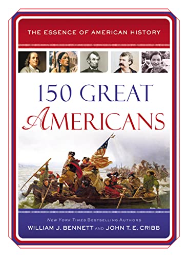 Beispielbild fr 150 Great Americans (Essence of American History) zum Verkauf von Red's Corner LLC