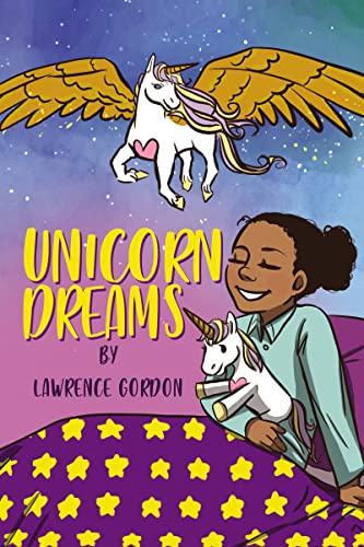 Stock image for Unicorn Dreams for sale by Red's Corner LLC