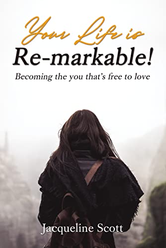Imagen de archivo de Your Life is Re-markable!: Becoming the you thats free to love a la venta por Books-FYI, Inc.