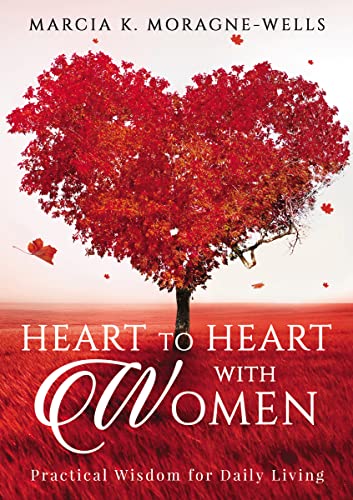 Beispielbild fr Heart to Heart with Women zum Verkauf von ChristianBookbag / Beans Books, Inc.