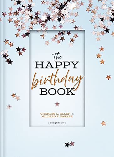 Beispielbild fr The Happy Birthday Book zum Verkauf von GF Books, Inc.