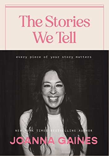 Beispielbild fr The Stories We Tell : Every Piece of Your Story Matters zum Verkauf von Better World Books