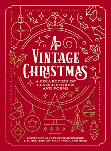 Imagen de archivo de A Vintage Christmas: A Collection of Classic Stories and Poems a la venta por Goodwill Books