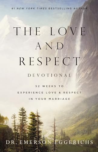 9781400338672: The Love and Respect Devotional: 52 Weeks to Experience Love and Respect in Your Marriage
