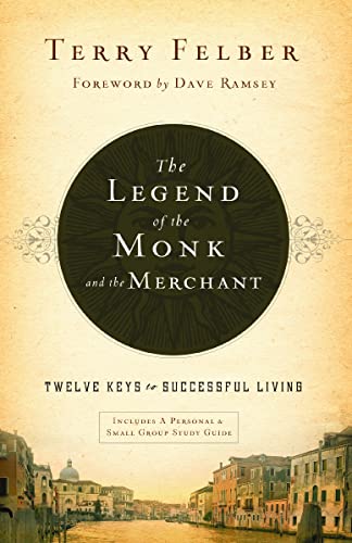 9781400339655: The Legend of the Monk and the Merchant: Twelve Keys to Successful Living