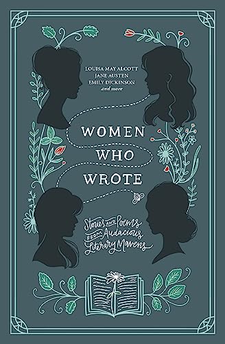 9781400341832: Women Who Wrote: Stories and Poems from Audacious Literary Mavens
