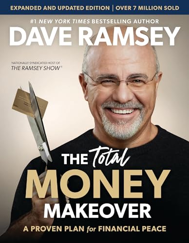 Stock image for Total Money Makeover Updated and Expanded: A Proven Plan for Financial Peace for sale by California Books