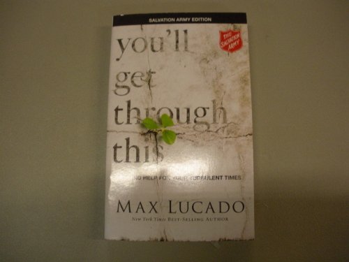 Imagen de archivo de You'll Get Through This: Hope and Help for Your Turbulent Times a la venta por Better World Books