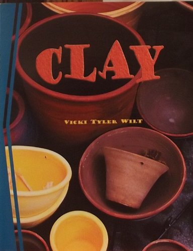 Beispielbild fr Clay (Guided Reading) Newbridge Discovery Links Grade 4 zum Verkauf von Wonder Book