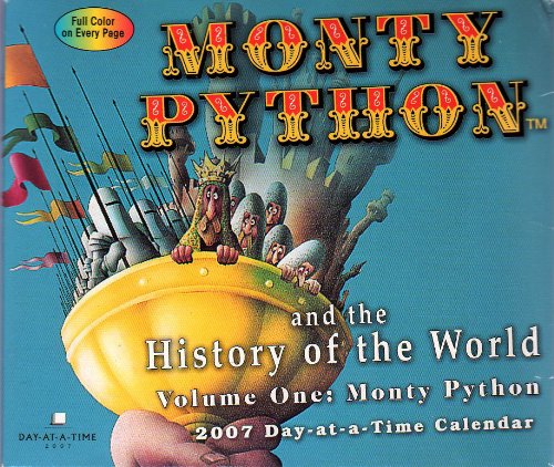 9781400912315: Monty Python 2007 Calendar: And The History Of The World