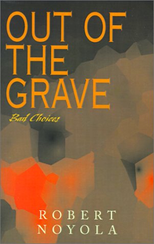 Imagen de archivo de Out of the Grave a la venta por Bookmonger.Ltd