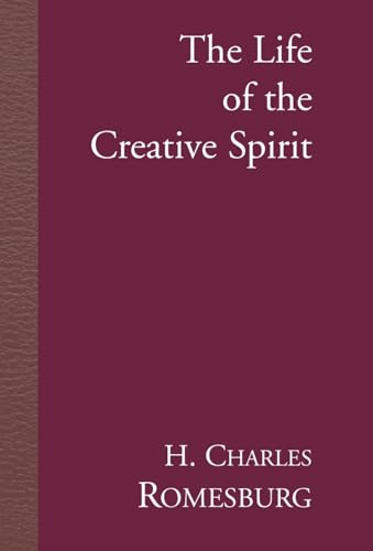 Stock image for The Life of the Creative Spirit for sale by PBShop.store US