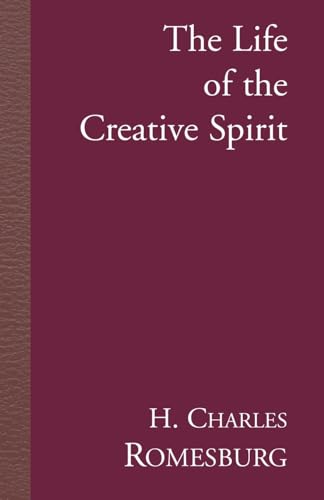 Beispielbild fr The Life of the Creative Spirit zum Verkauf von BooksRun