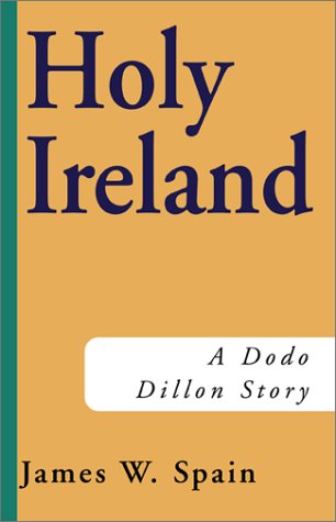 Stock image for Holy Ireland (Dodo Dillon Stories) for sale by Bookmans