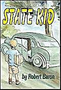 State Kid (9781401003548) by Baron, Robert