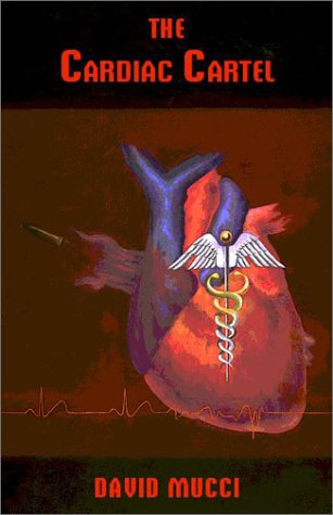 9781401004897: The Cardiac Cartel