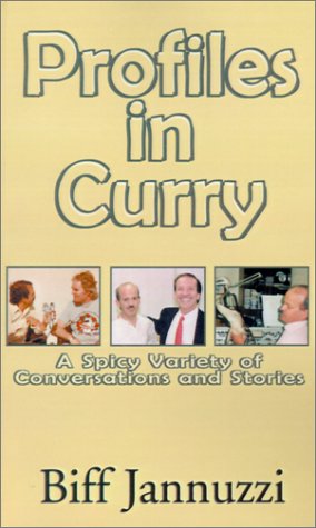 Stock image for Profiles in Curry: A Spicy Variety of Conversations and Stories for sale by Taos Books