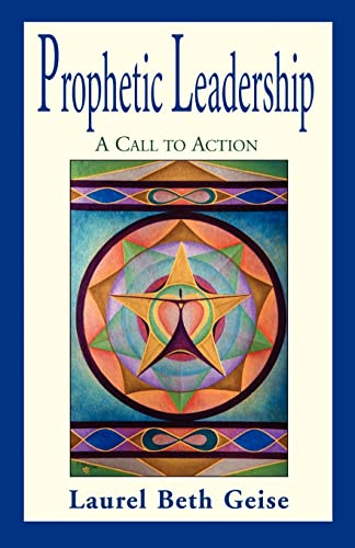 9781401027698: Prophetic Leadership: A Call to Action
