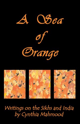 9781401028565: A Sea of Orange: Writings on the Sikhs and India