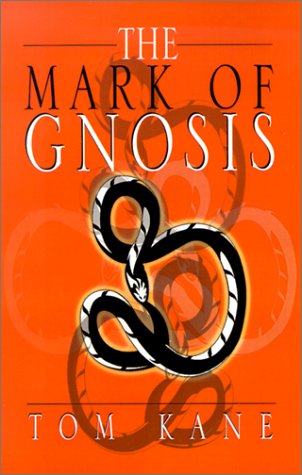 Imagen de archivo de The Mark of Gnosis a la venta por ThriftBooks-Dallas
