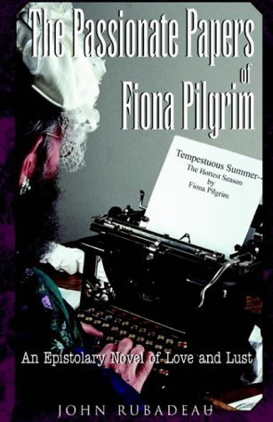 Stock image for The Passionate Papers of Fiona Pilgrim for sale by Discover Books
