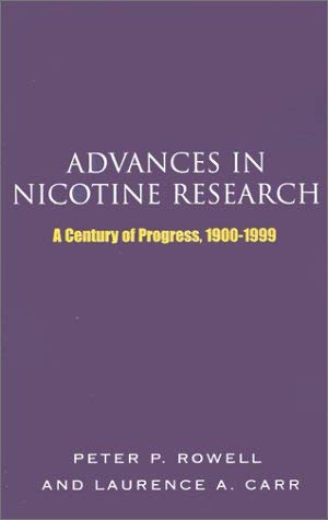 Stock image for Advances in Nicotine Research: A Century of Progress, 1900-1999 for sale by HPB-Emerald