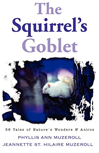 9781401033385: The Squirrel's Goblet