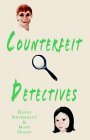 Beispielbild fr Counterfeit Detectives zum Verkauf von Wonder Book