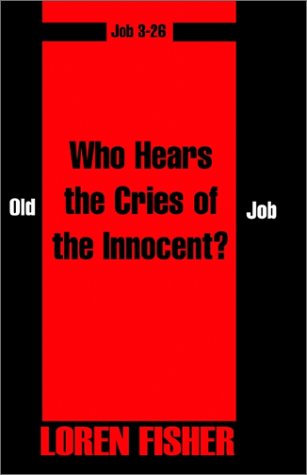 Stock image for Who Hears the Cries of the Innocent? for sale by Henry Hollander, Bookseller