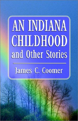 9781401045845: An Indiana Childhood and Other Stories