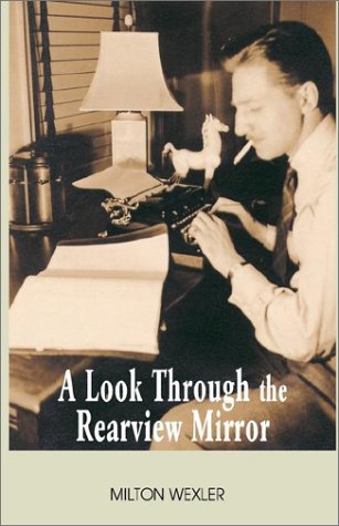 Stock image for A Look Through the Rearview Mirror for sale by COLLINS BOOKS