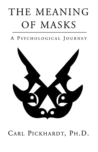Stock image for THE MEANING OF MASKS - A Psychological Journey for sale by HPB-Red
