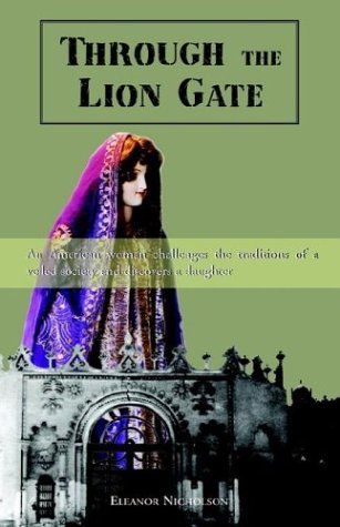 Imagen de archivo de Through the Lion Gate a la venta por Bookmans