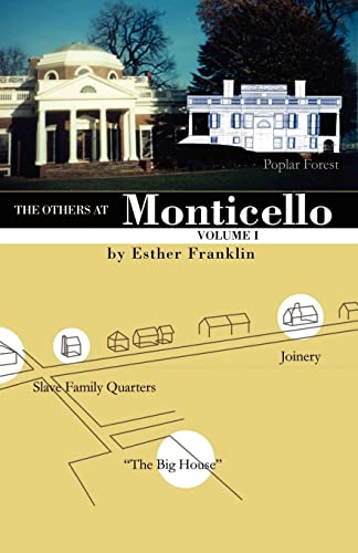 Stock image for The Others at Monticello , Volume 1 for sale by Martin Nevers- used & rare books