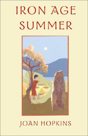 Iron Age Summer (9781401067335) by Hopkins, Joan