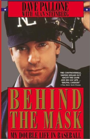 Behind the Mask (9781401067441) by Pallone, Dave; Steinberg, Alan
