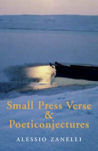 Stock image for Small Press Verse & Poeticonjectures for sale by Wonder Book