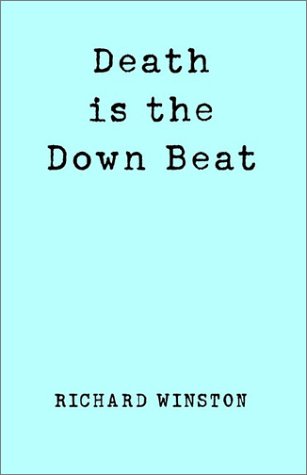 Death Is the Down Beat (9781401074463) by Winston, Richard