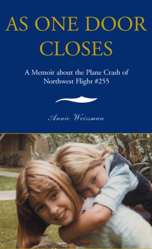 Beispielbild fr As One Door Closes: A Memoir about the Plane Crash of Northwest Flight #255 zum Verkauf von HPB-Emerald