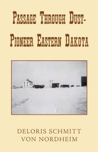 9781401075163: Passage Through Dust -- Pioneer Eastern Dakota