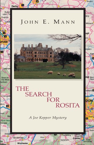 Beispielbild fr The Search for Rosita: A Joe Kepper Mystery zum Verkauf von Wonder Book