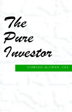 The Pure Investor (9781401089412) by McEwen